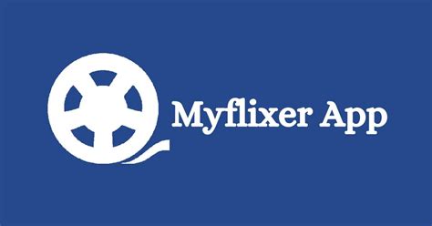 myflixer.yo|myflixer to app.